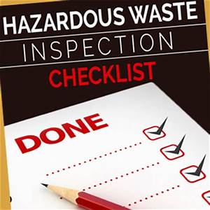 Inspection Checklist for Managing Hazardous Waste